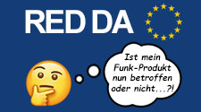 EU Radio Equipment Directive Delegated Act: Ist mein Funk-Produkt nun betroffen oder nicht...?!